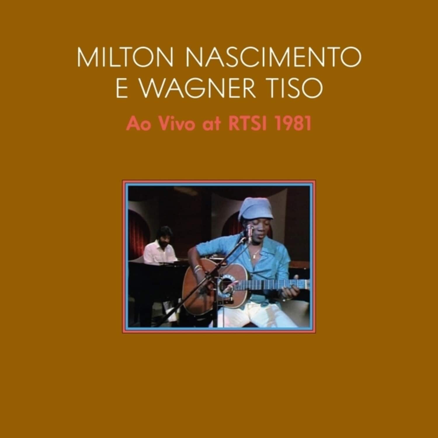 Nascimento,Milton / Wagner Tiso - Ao Vivo 1981 (Live At Swiss TV With Tiso Wagner) - VINYL LP