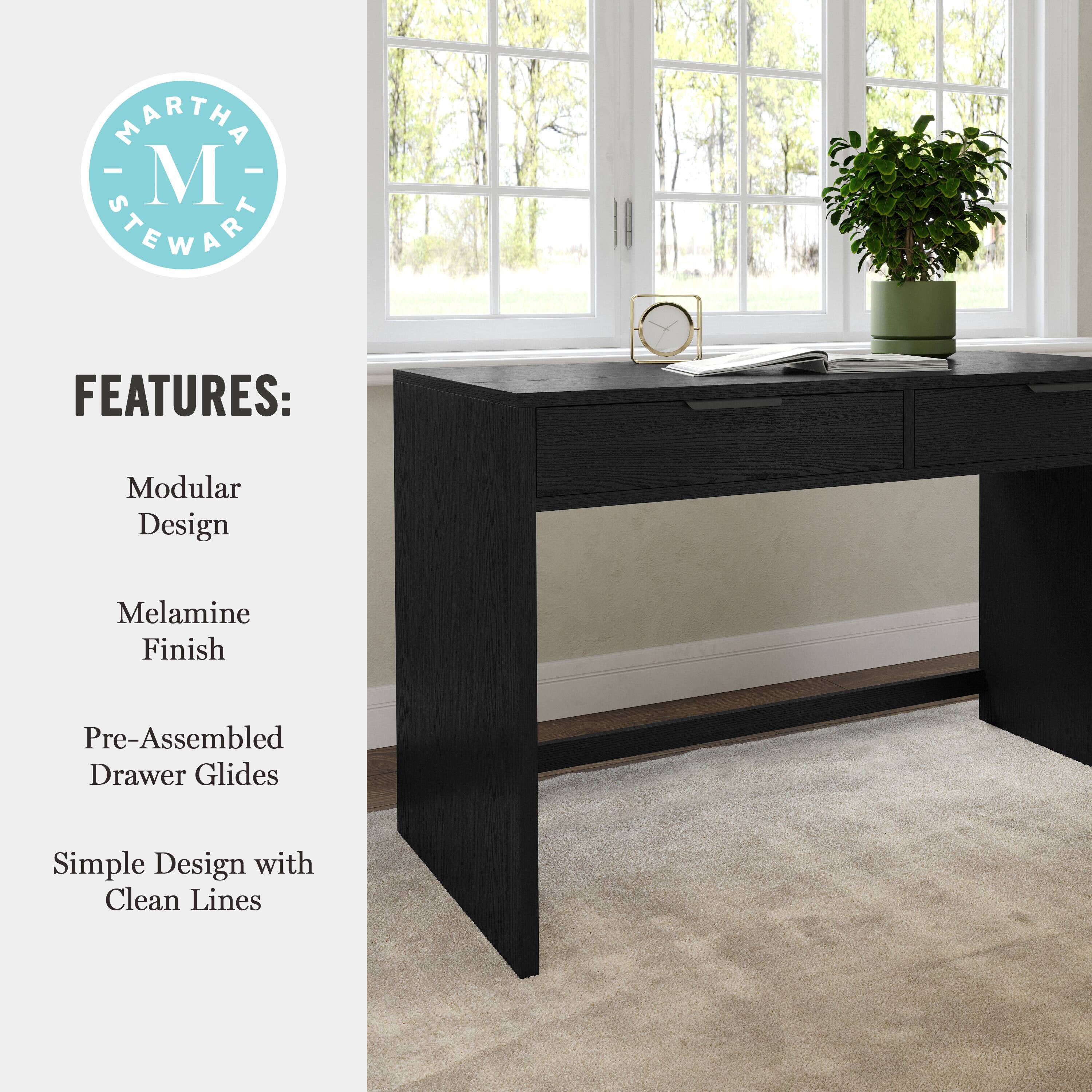 MARTHA STEWART FEATURES: Modular Design Melamine Finish Pre-Assembled Drawer Glides Simple Design with Clean Lines