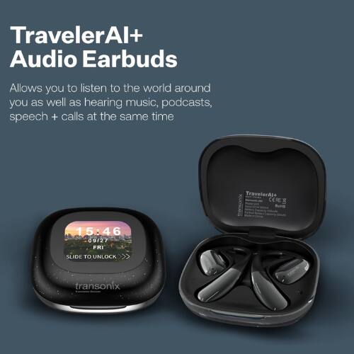 TravelerAI+ Audio Earbuds

Allows you to listen to the world around you as well as hearing music, podcasts, speech + calls at the same time

15:46 09/27 FRI SLIDE TO UNLOCK

transonix TravelerAI+ CERER 8 XUOSL RoHS