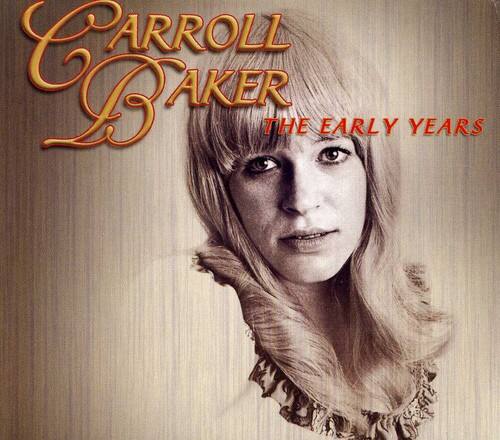 Carroll Baker - Early Years   - COMPACT DISCS [CD] price history on PriceWatchPro