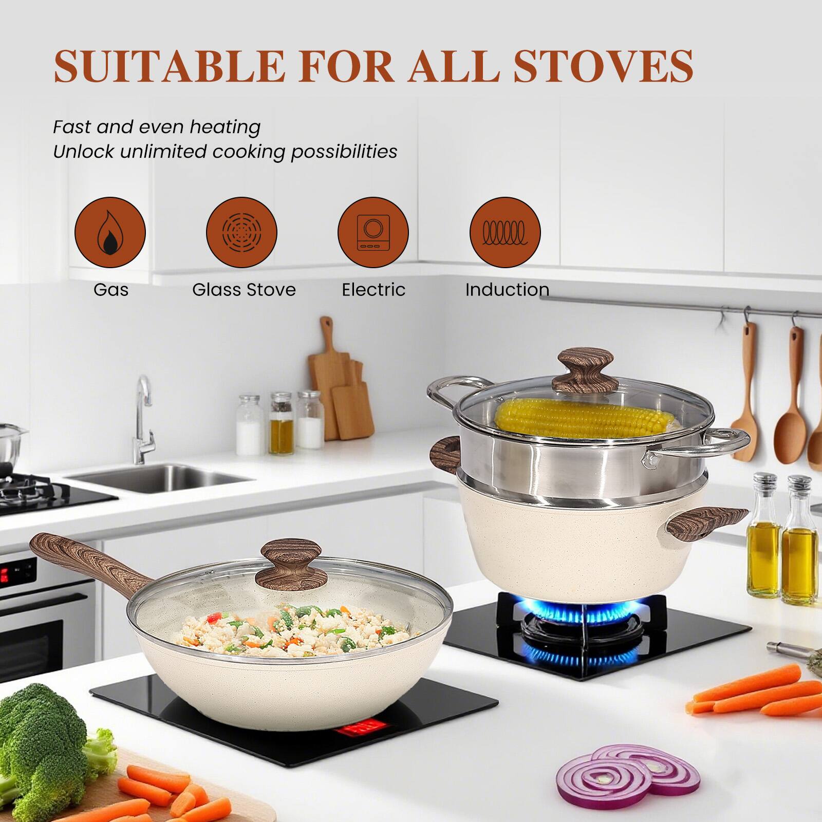 SUITABLE FOR ALL STOVES

Fast and even heating  
Unlock unlimited cooking possibilities

- Gas
- Glass Stove
- Electric
- Induction