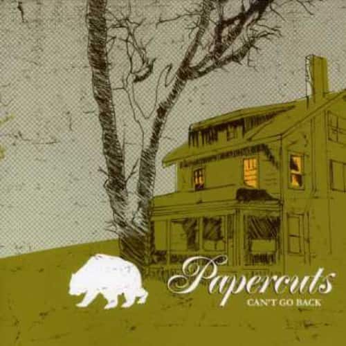 Papercuts - Can't Go Back  - COMPACT DISCS