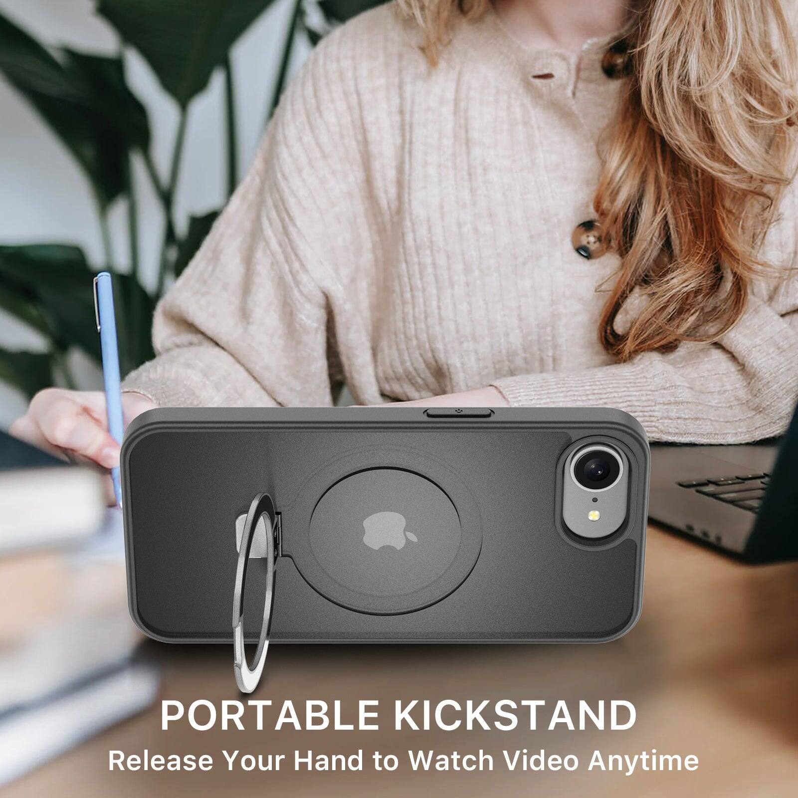 PORTABLE KICKSTAND  
Release Your Hand to Watch Video Anytime