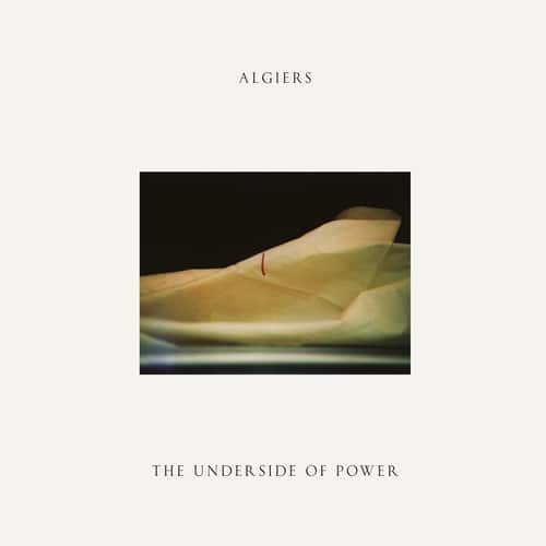 Algiers - The Underside Of Power   - COMPACT DISCS [CD] price history on PriceWatchPro