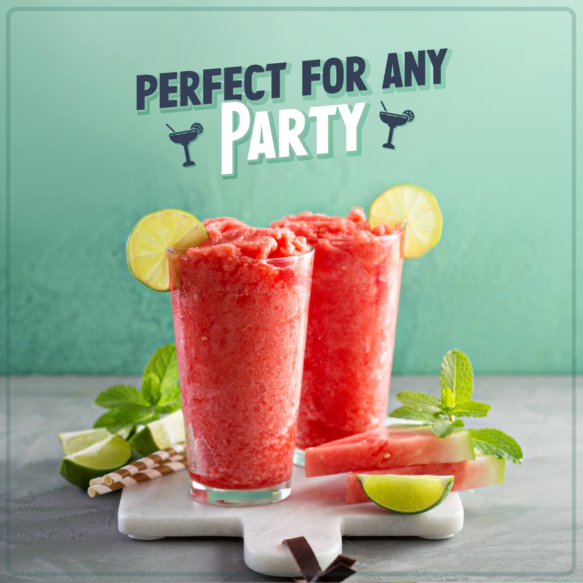 PERFECT FOR ANY PARTY