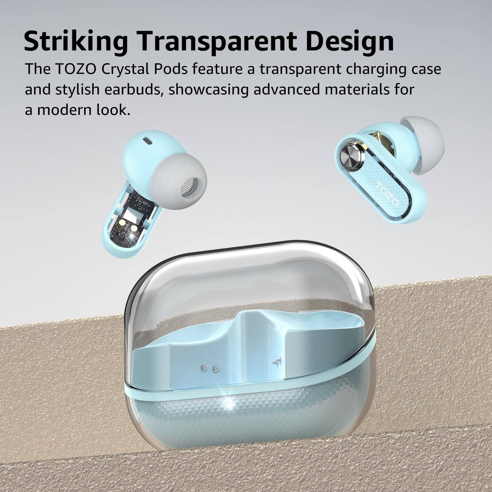 Striking Transparent Design
The TOZO Crystal Pods feature a transparent charging case and stylish earbuds, showcasing advanced materials for a modern look. TOZO