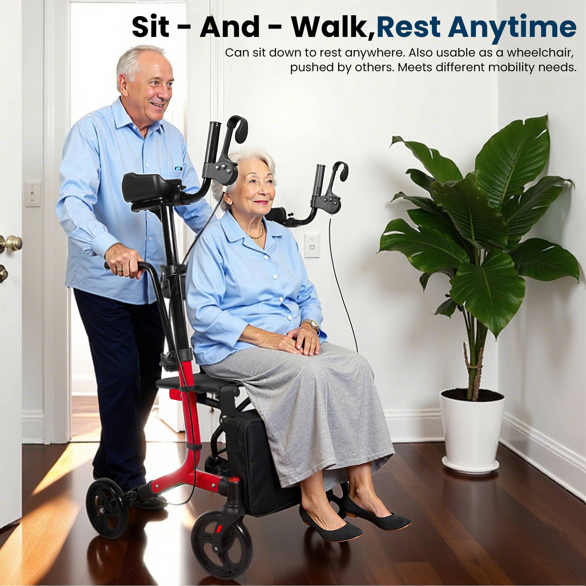 Sit - And - Walk, Rest Anytime  
Can sit down to rest anywhere. Also usable as a wheelchair, pushed by others. Meets different mobility needs.