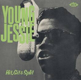 Young Jessie - Hit Git & Split - VINYL LP