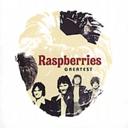 Raspberries Greatest