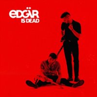 Edgar Is Dead [LP] - VINYL - Front_Zoom