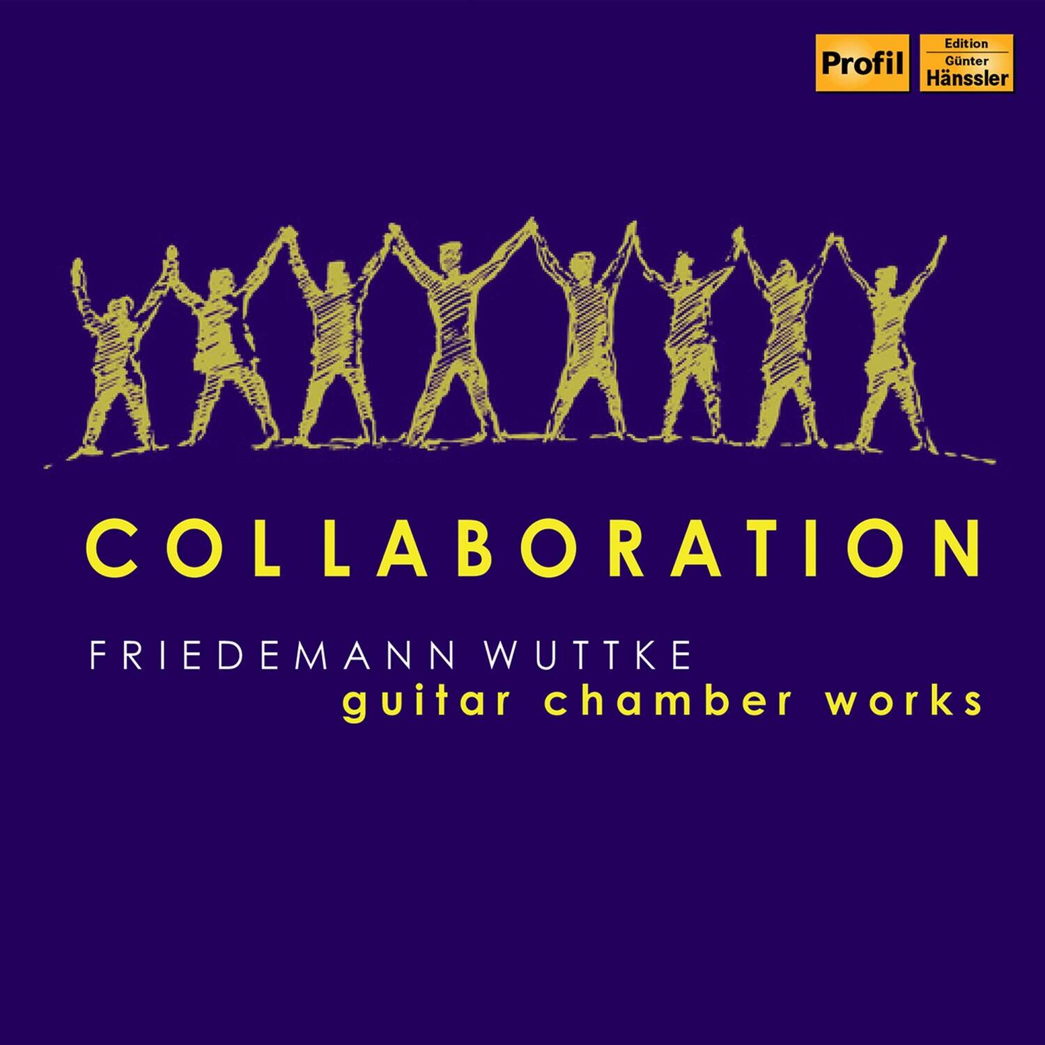 COLLABORATION  
FRIEDEMANN WUTTKE  
guitar chamber works  

Edition Profil  
Günter Hänssler