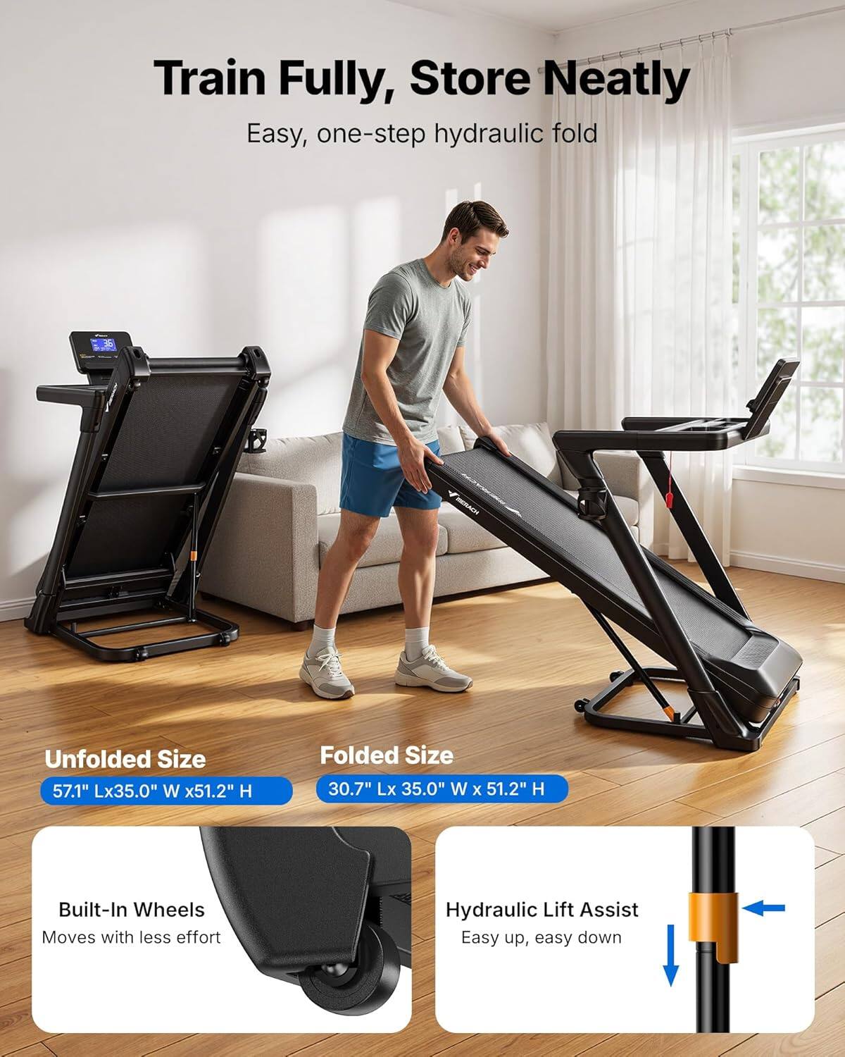 Train Fully, Store Neatly  
Easy, one-step hydraulic fold  

Unfolded Size  
57.1" L x 35.0" W x 51.2" H  

Folded Size  
30.7" L x 35.0" W x 51.2" H  

Built-In Wheels  
Moves with less effort  

Hydraulic Lift Assist  
Easy up, easy down