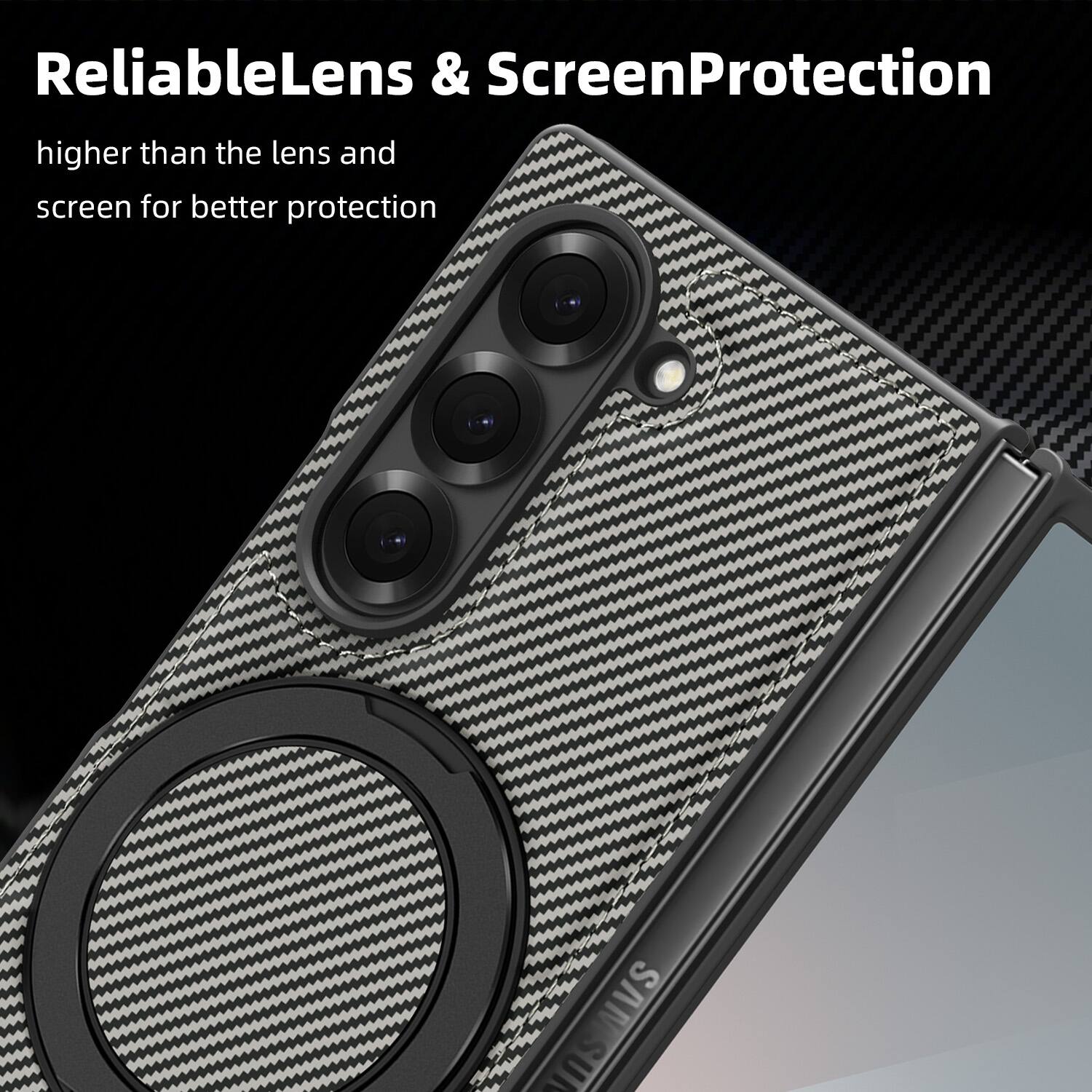 ReliableLens & ScreenProtection  
higher than the lens and screen for better protection