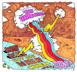 The Unicorns - Who Will Cut Our Hair When We're Gone (Remastered) - VINYL LP