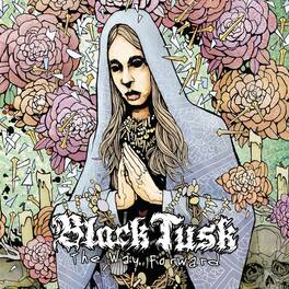Black Tusk - The Way Foward - VINYL LP