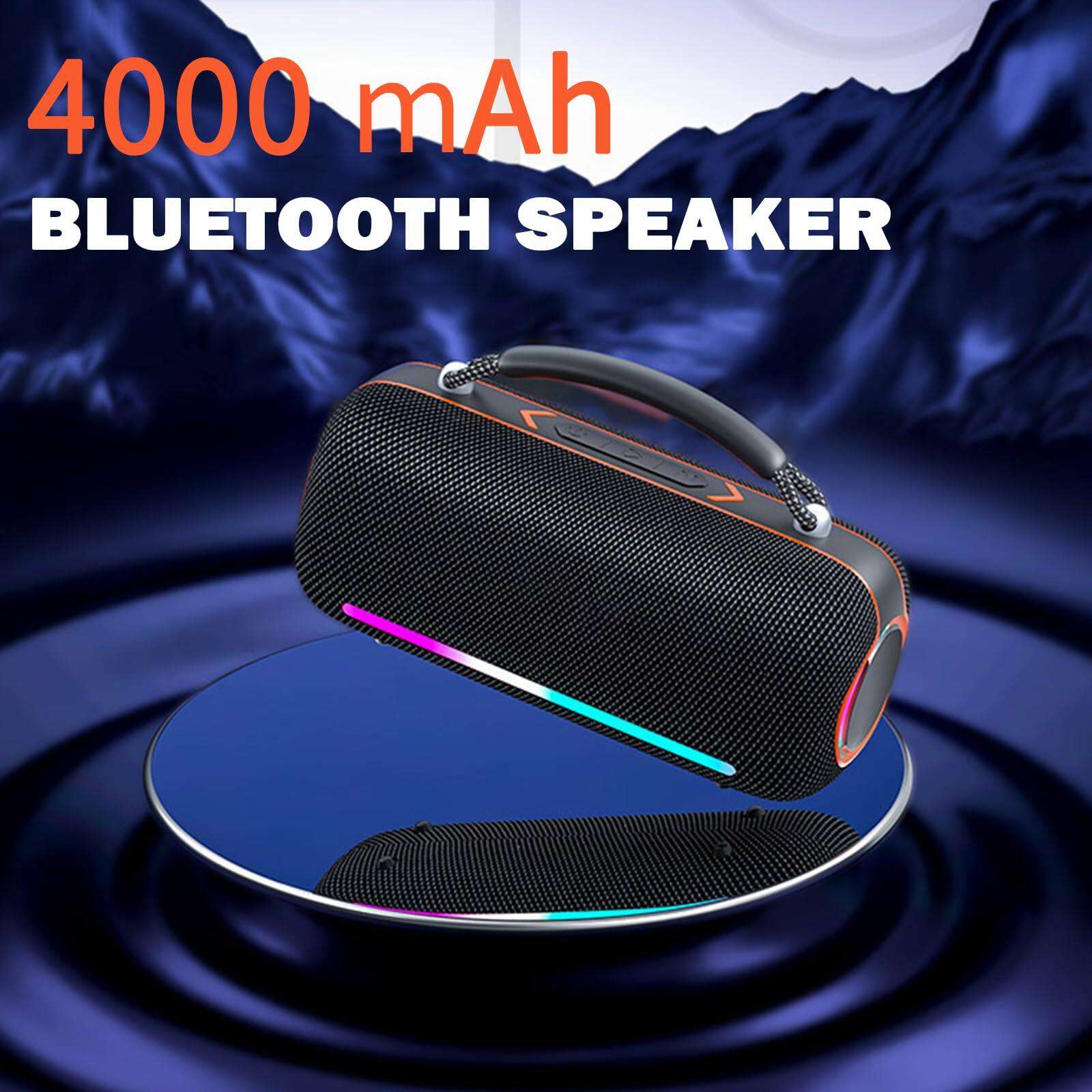4000 mAh  
BLUETOOTH SPEAKER