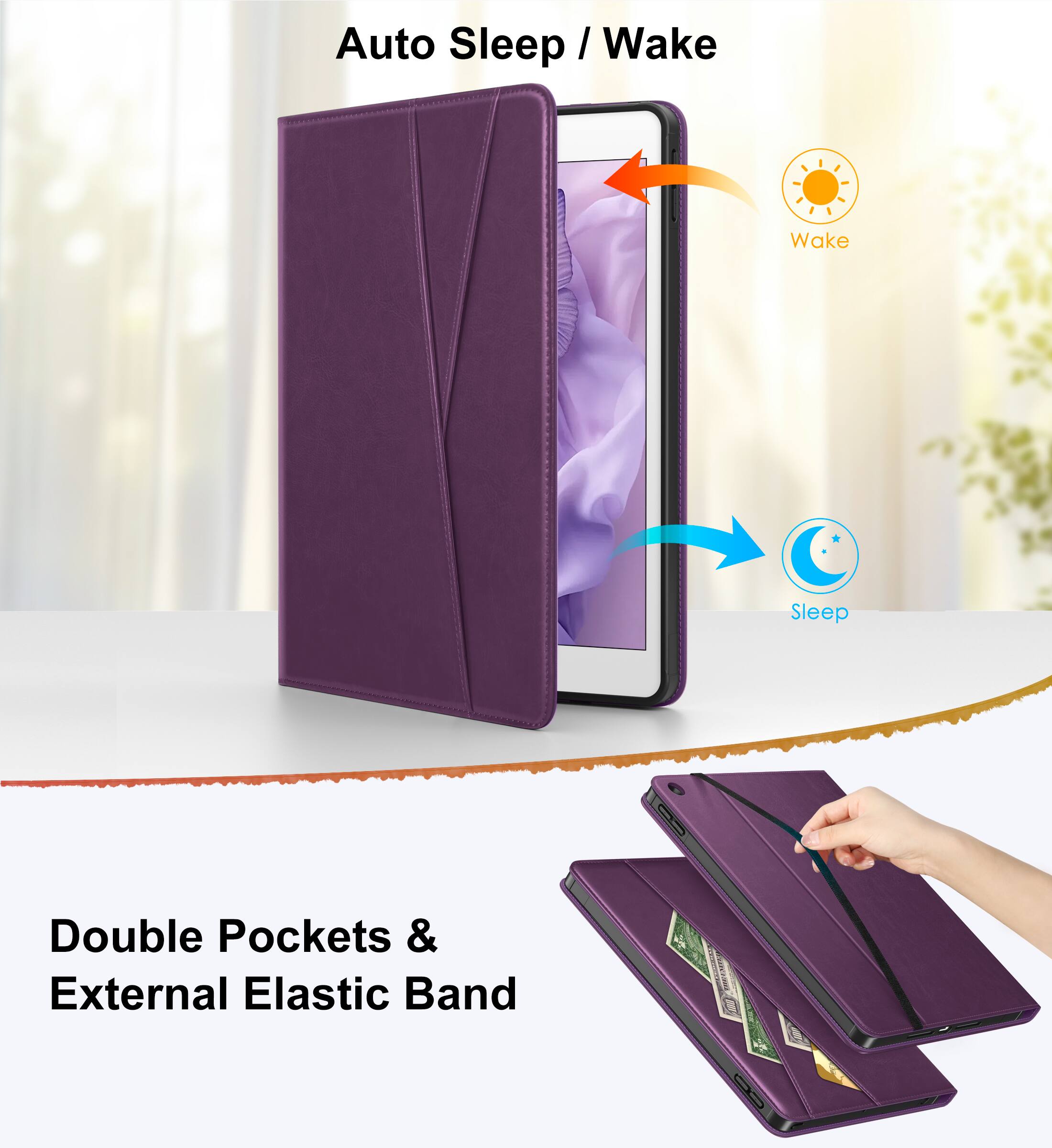 Auto Sleep / Wake

Double Pockets & External Elastic Band