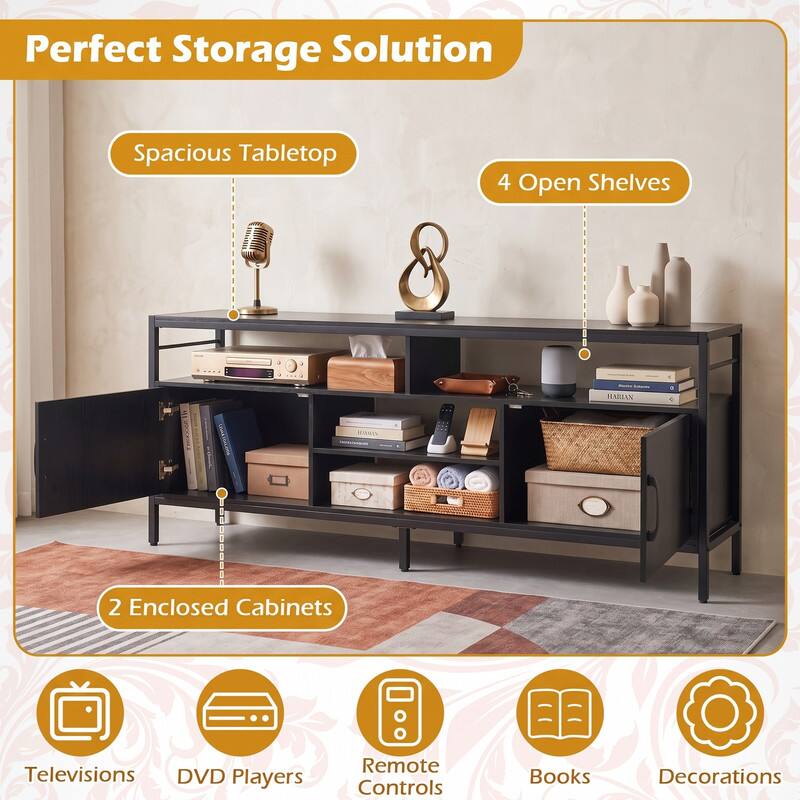 Perfect Storage Solution

Spacious Tabletop

4 Open Shelves

2 Enclosed Cabinets

Televisions DVD Players

Remote Controls

Books

Decorations