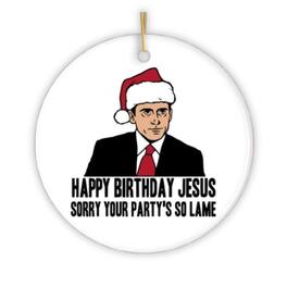 OrnamentallyYou - Happy Birthday Jesus Sorry Your Partys So Lame Funny Office Ornament - Multi-colored