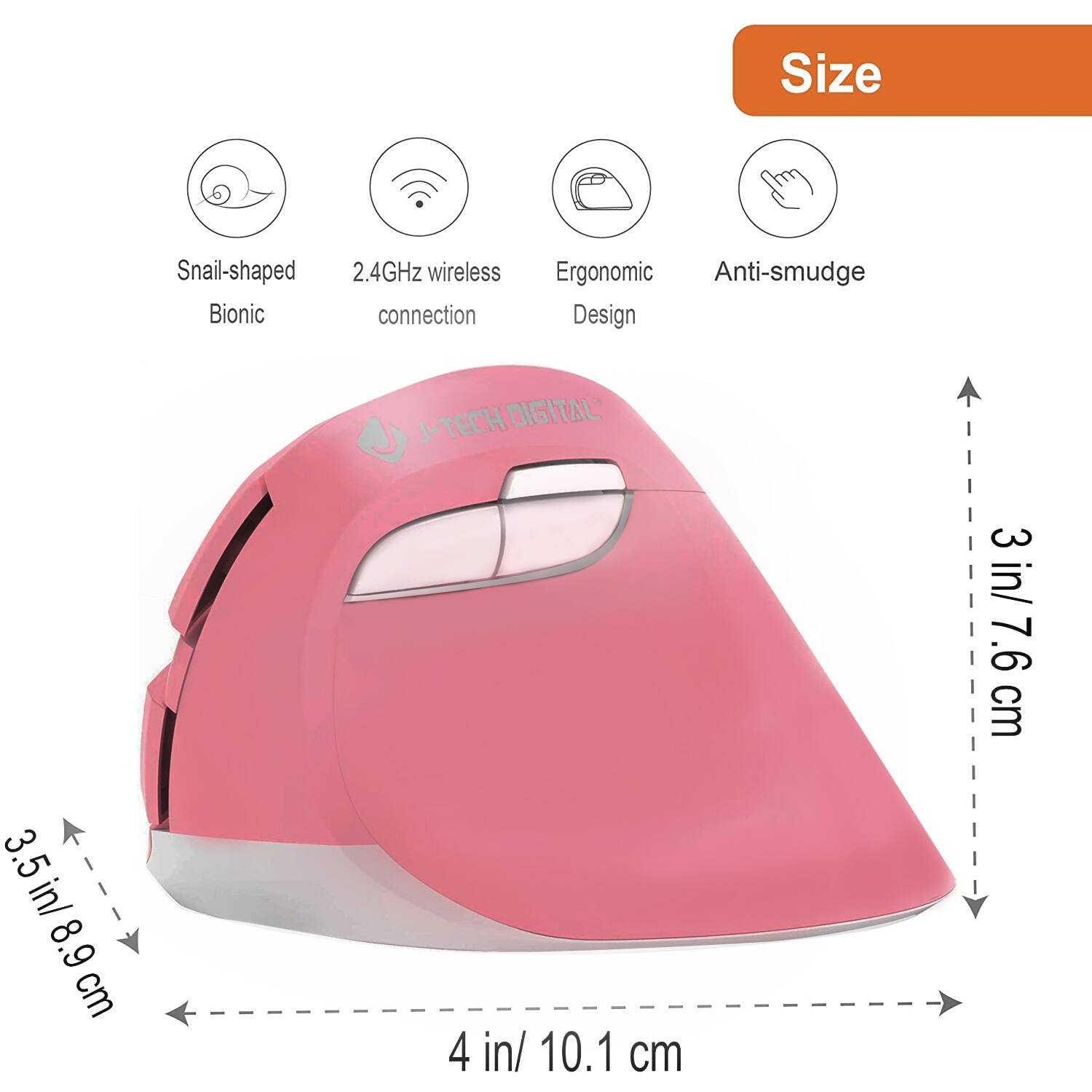- Size: 3.5 in / 8.9 cm (width), 4 in / 10.1 cm (length), 3 in / 7.6 cm (height)
- Snail-shaped Bionic
- 2.4GHz wireless connection
- Ergonomic Design
- Anti-smudge