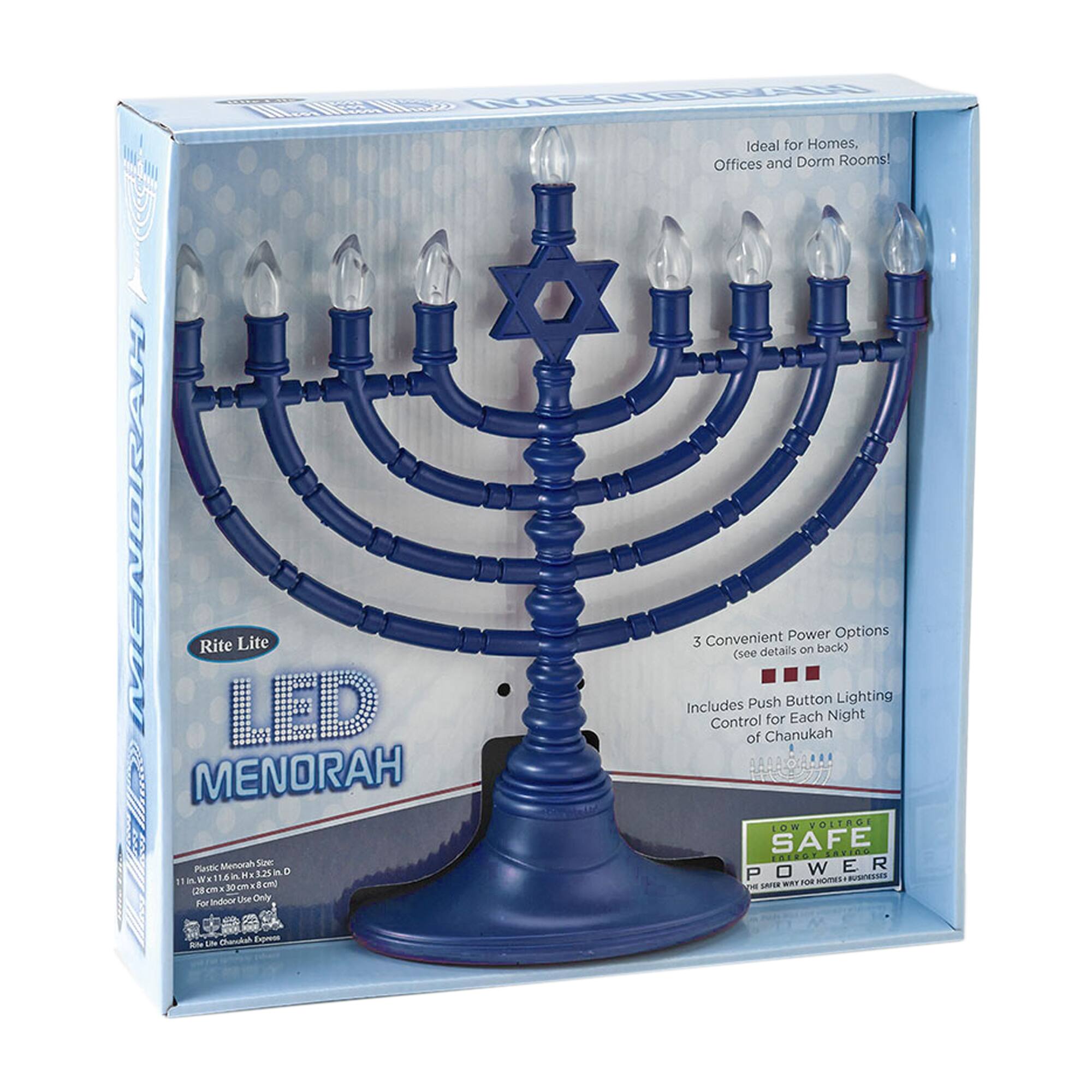 MENORAH Ideal for Homes, Offices and Dorm Rooms!  
Rite Lite LED Menorah  
Includes 3 Convenient Power Options (see details on back)  
Includes Push Button Lighting Control for Each Night of Chanukah  
Low Voltage Safe Power  
Plastic Menorah Size: 11" W x 16" H x 3.25" D  
For LED Lights Only  
Rite Lite Chanukah Product