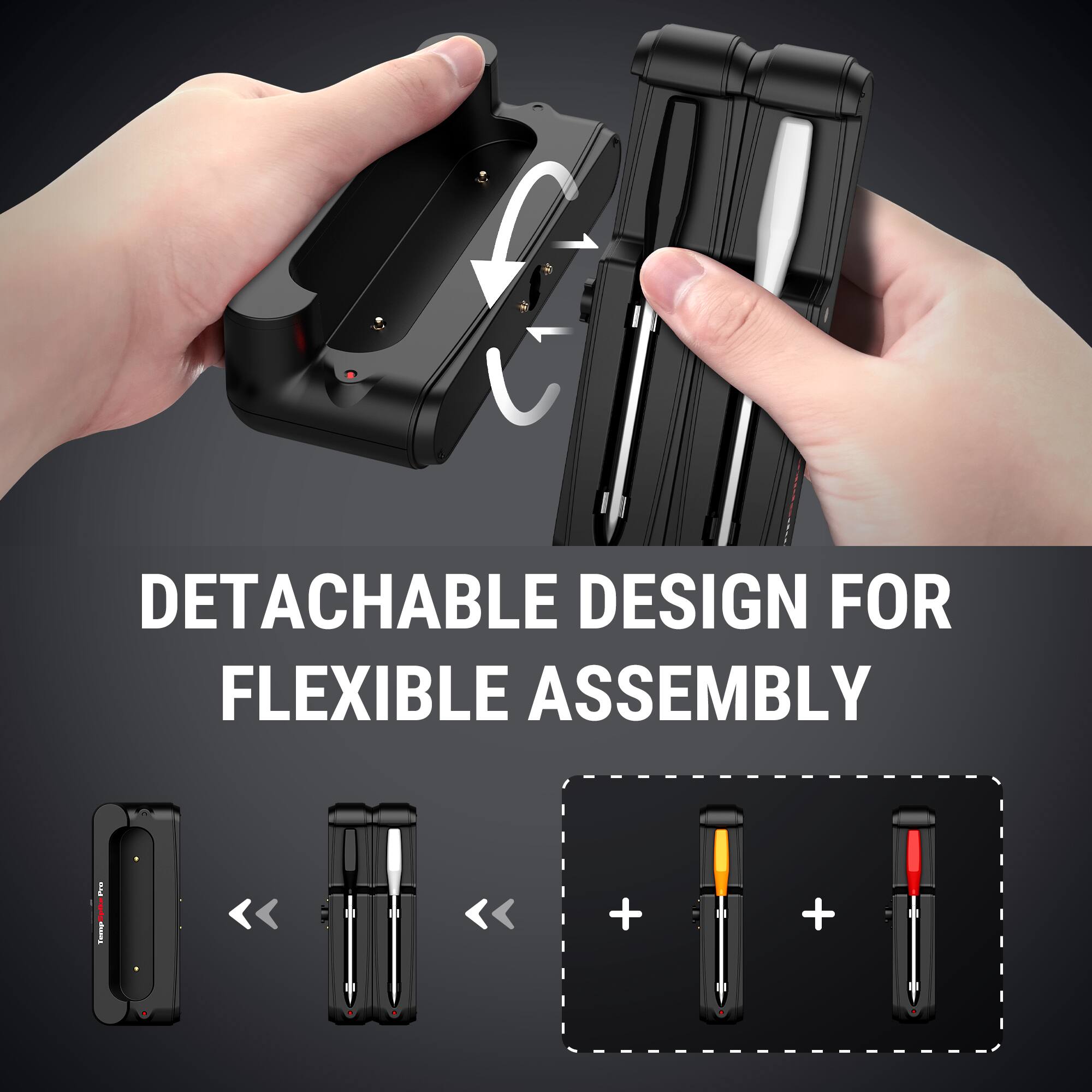 DETACHABLE DESIGN FOR FLEXIBLE ASSEMBLY