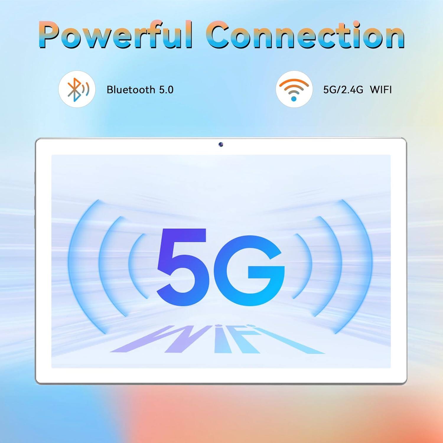 Powerful Connection
- Bluetooth 5.0
- 5G/2.4G WIFI