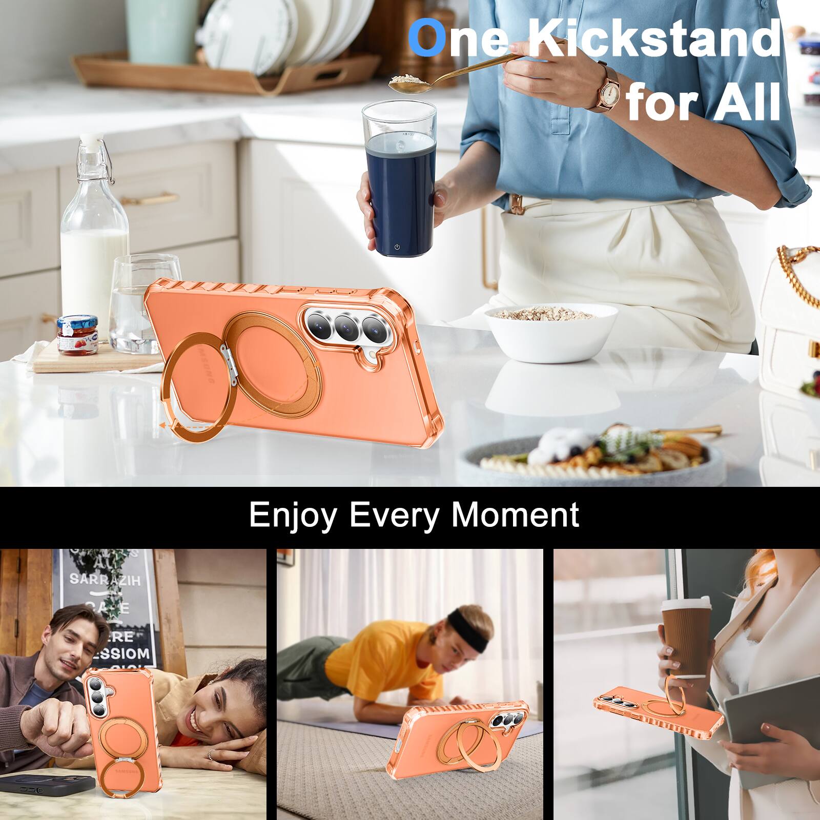 One Kickstand for All  
Enjoy Every Moment
