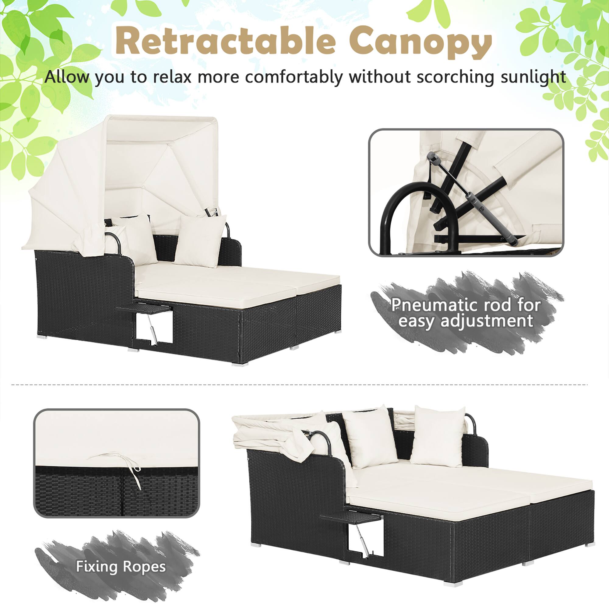 Retractable Canopy: Allow you to relax more comfortably without scorching sunlight. Pneumatic rod for easy adjustment. 7 Fixing Ropes.