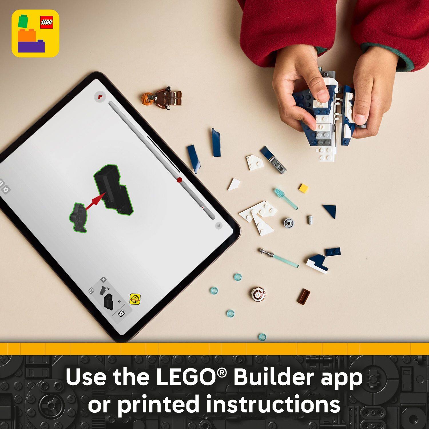 Use the LEGO® Builder app or printed instructions.