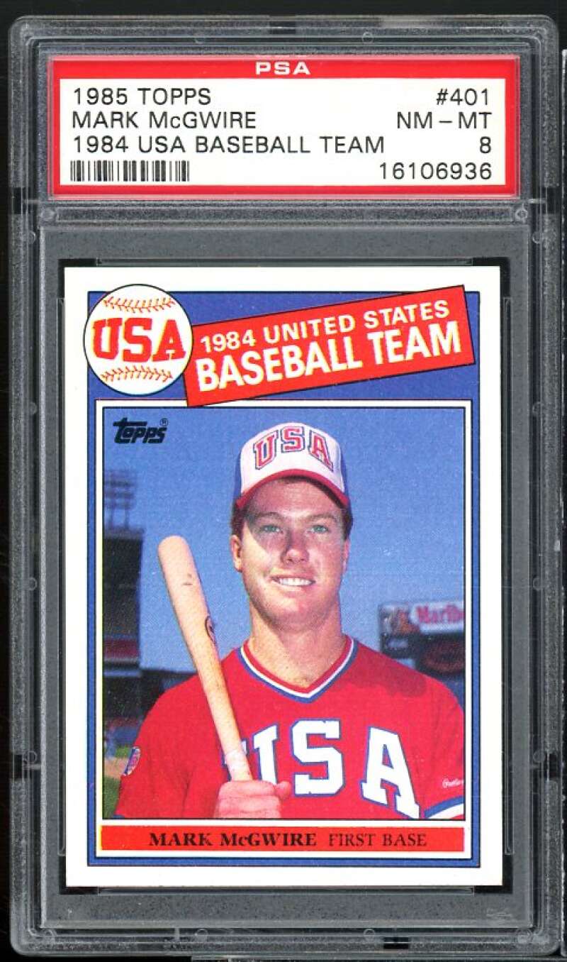 PSA 1985 TOPPS #401 MARK McGWIRE NM M-M1 - 1984 USA BASEBALL TEAM 8 16106936 UNITED STATES USA 1984 TEAM BASEBALL Topps USA Marib SA MARK McGWIRE FIRST BASE