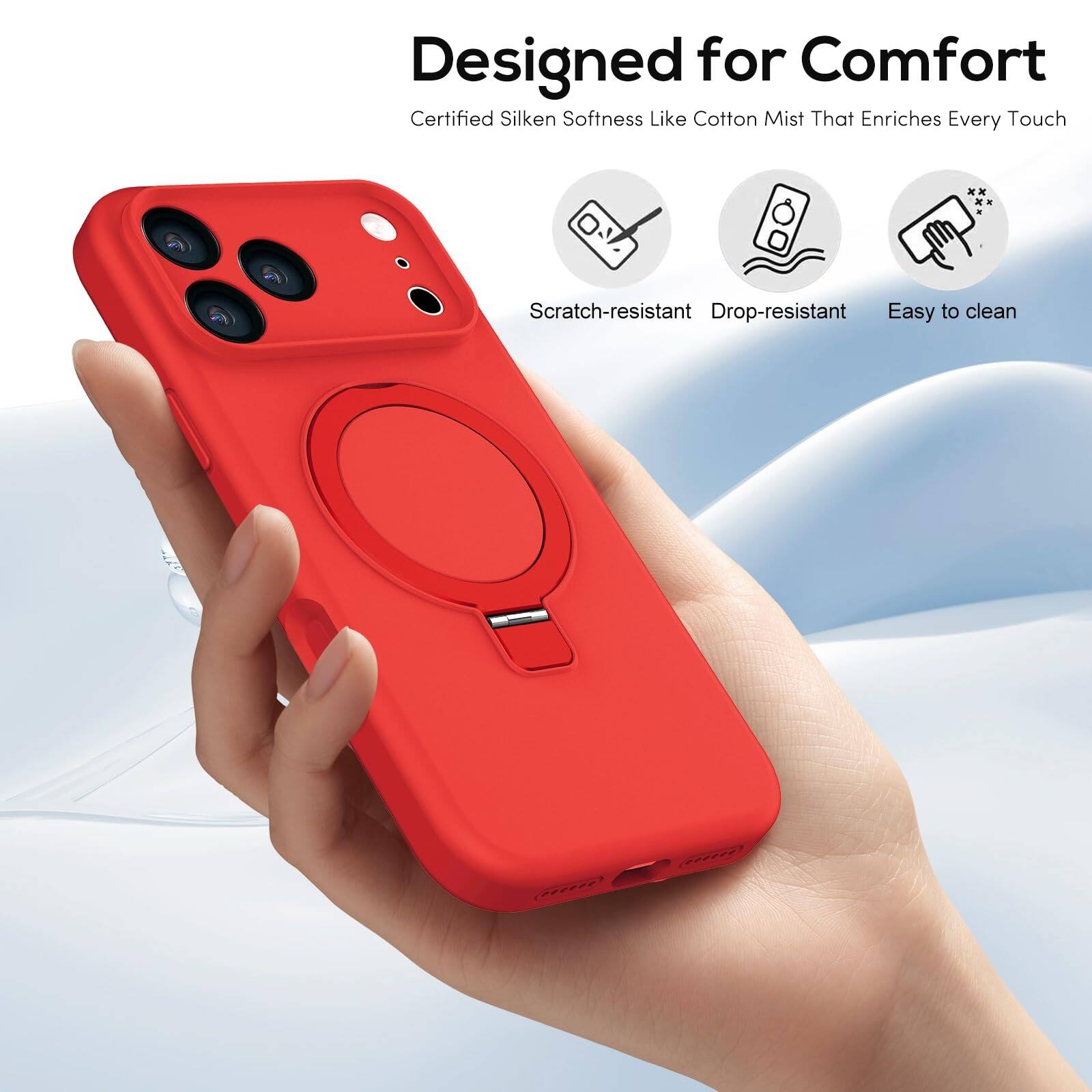 Designed for Comfort  
Certified Silken Softness Like Cotton Mist That Enriches Every Touch

Scratch-resistant  
Drop-resistant  
Easy to clean