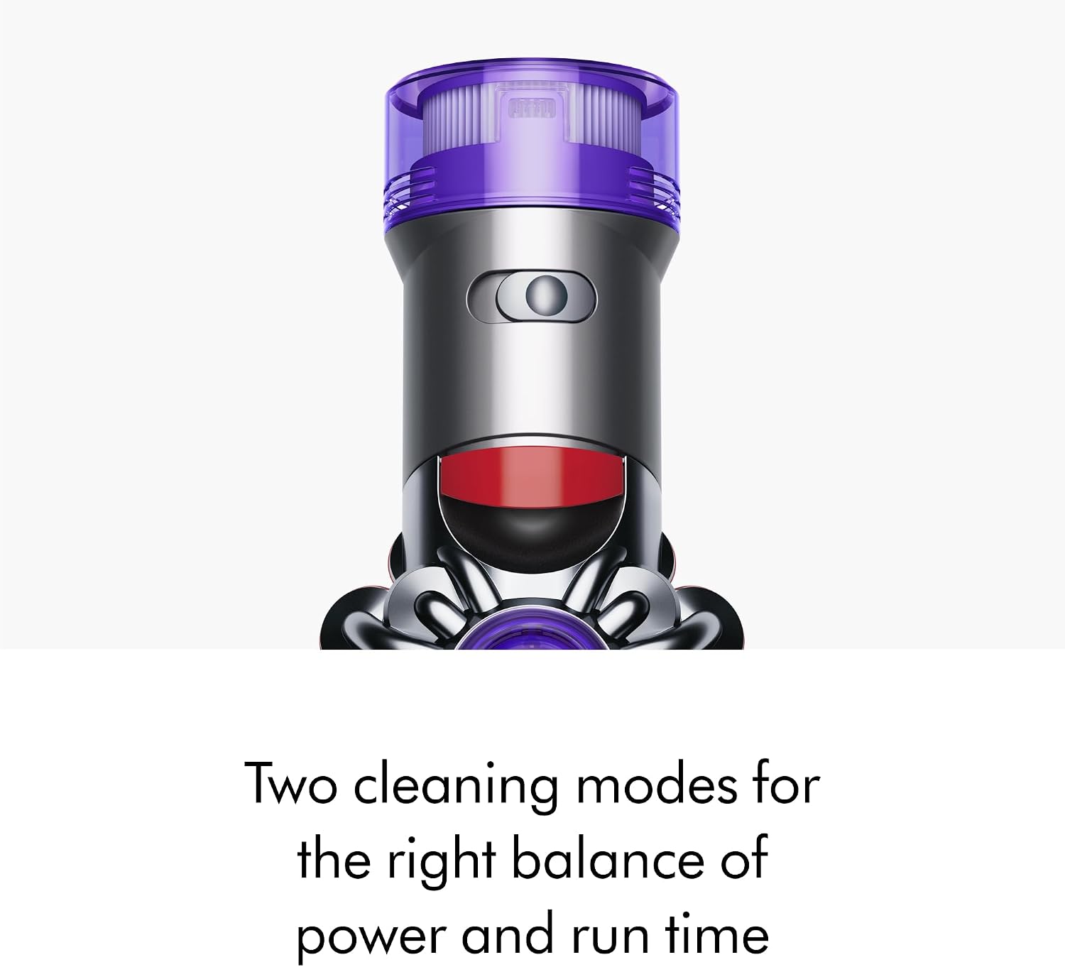 Two cleaning modes for the right balance of power and run time
