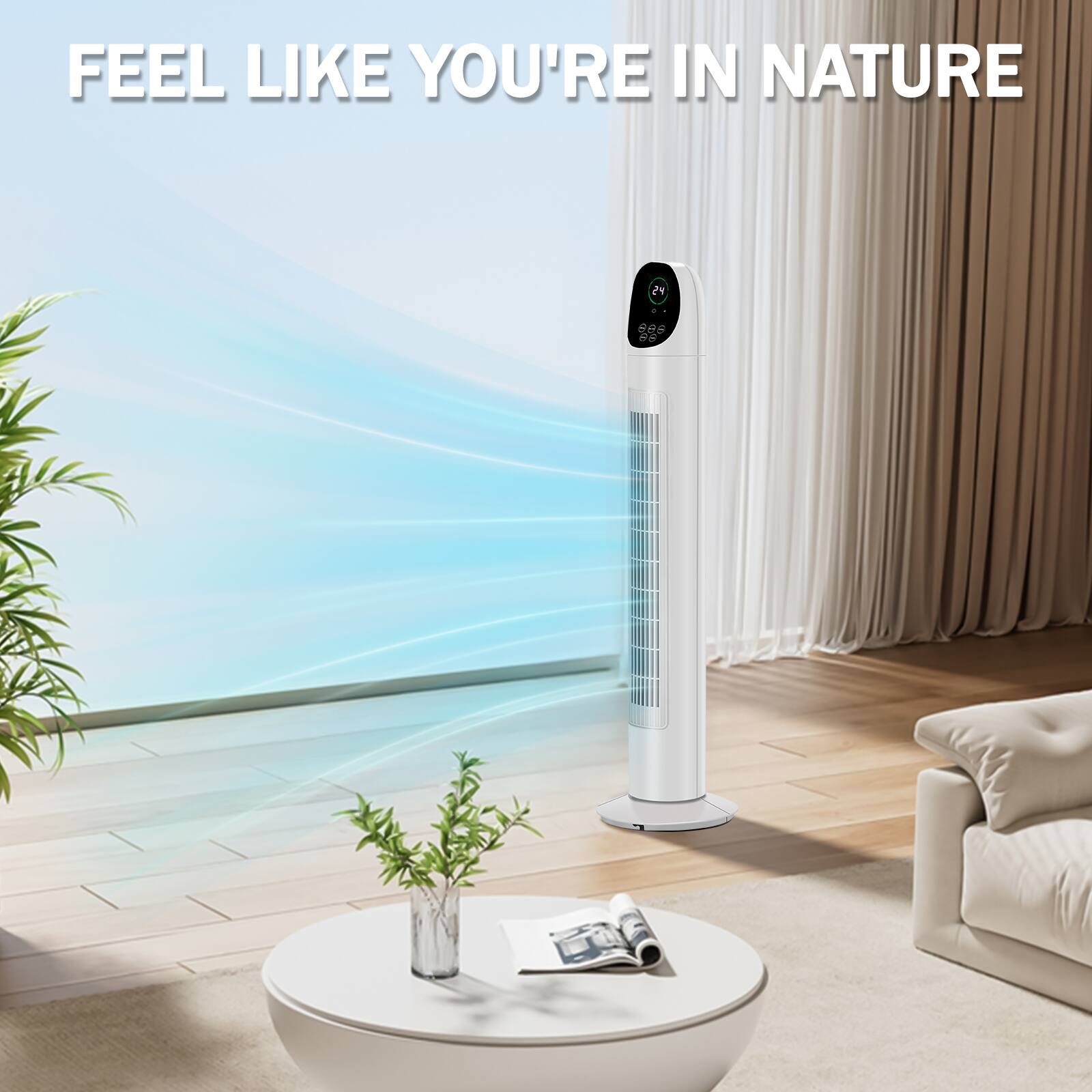 FEEL LIKE YOU'RE IN NATURE
