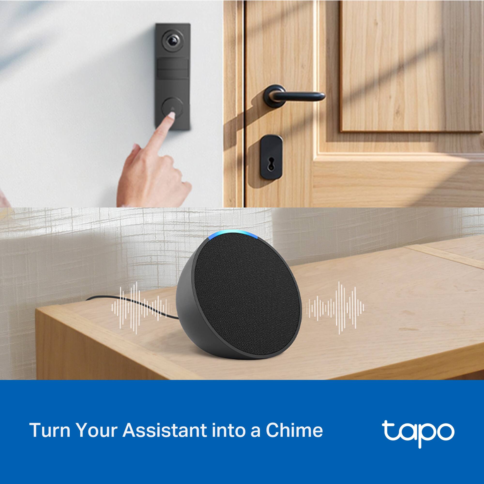 Turn Your Assistant into a Chime  
tapo