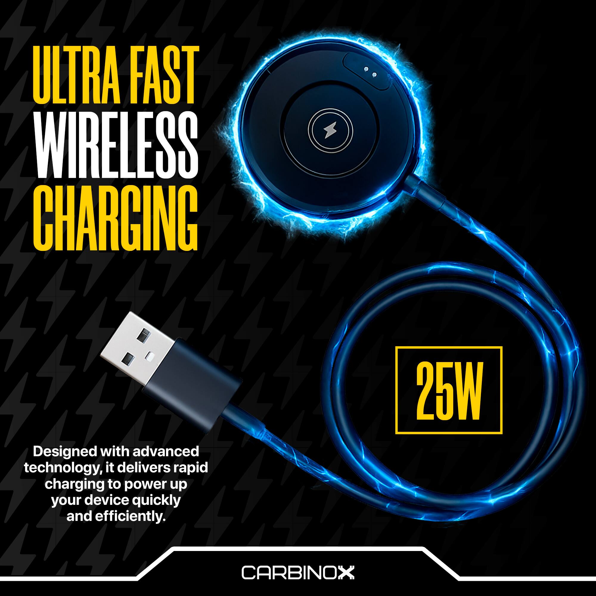 ULTRA FAST WIRELESS CHARGING

Designed with advanced technology, it delivers rapid charging to power up your device quickly and efficiently.

25W

CARBINOX