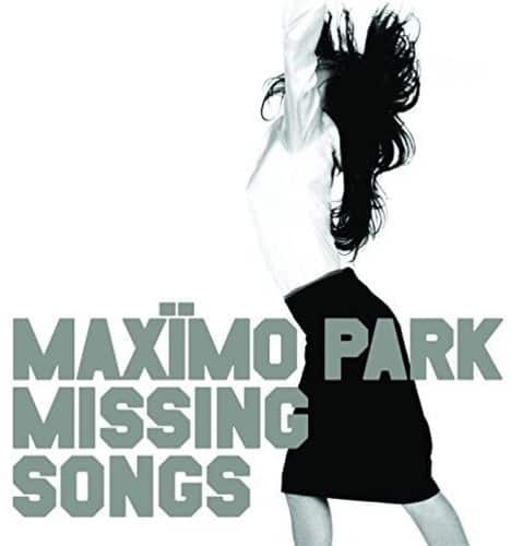 Maximo Park - Missing Songs   - VINYL LP price history on PriceWatchPro