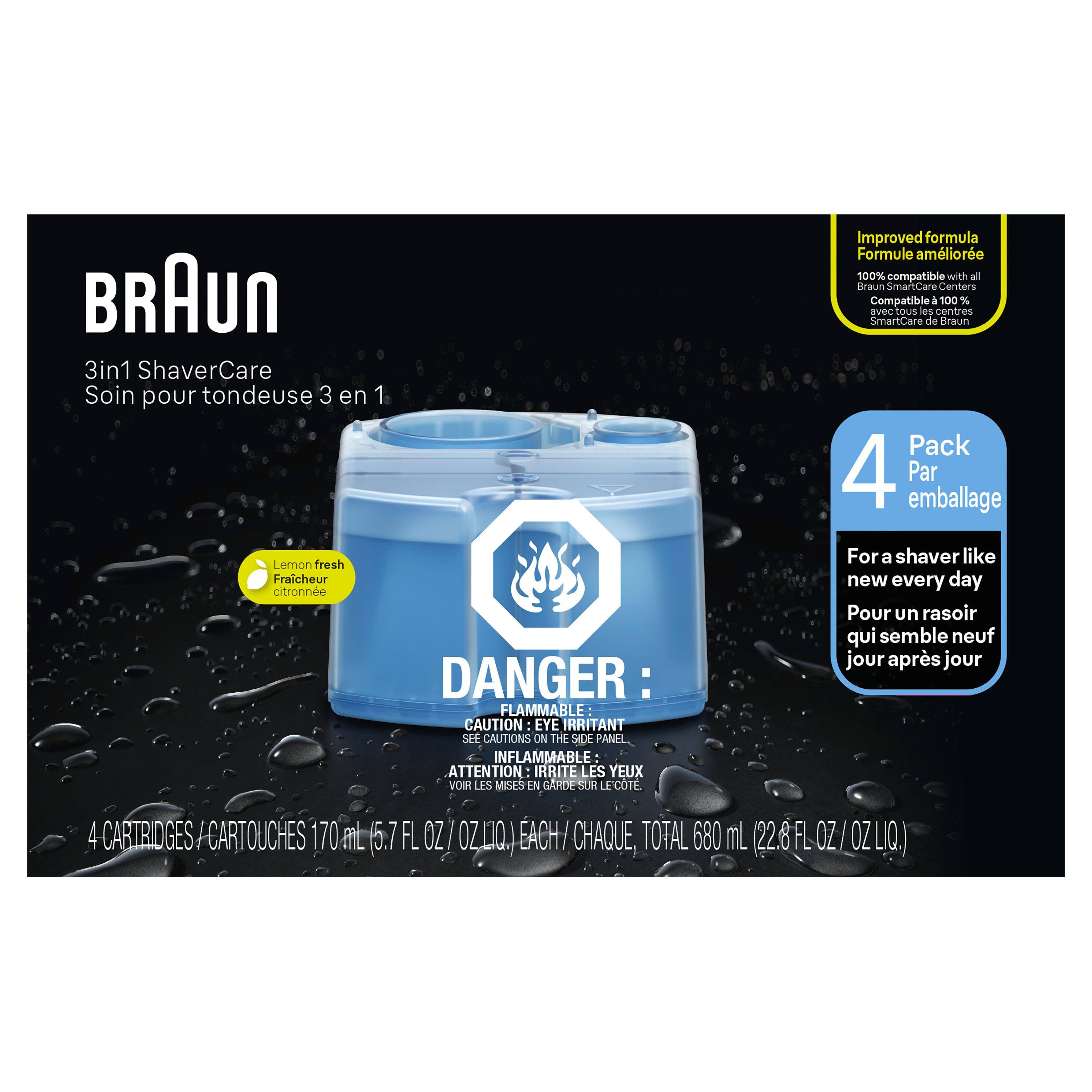 BRAUn  
3in1 ShaverCare  
Soin pour tondeuse 3 en 1  
Lemon fresh  
Fraîcheur citronnée  

DANGER: FLAMMABLE  
CAUTION EYE IRRITANT  
SEE CAUTIONS ON THE SIDE PANEL  
INFLAMMABLE  
ATTENTION IRRITE LES YEUX  
VOIR LES MISES EN GARDE SUR L'ECOT  

Improved formula  
Formule améliorée  

100% compatible with all Braun SmartCare Centers  
Compatible à 100% avec tous les centres SmartiCare de Braun  

Pack 4 Par emballage  
For a shaver like new every day  
Pour un rasoir qui semble neuf jour après jour  

4 CARTRIDGES / CARTOUCHES 170 mL (5.7 FL OZ / OZ LIQ.) EACH / CHAQUE, TOTAL 680 mL (22.6 FL OZ / OZ LIQ.)