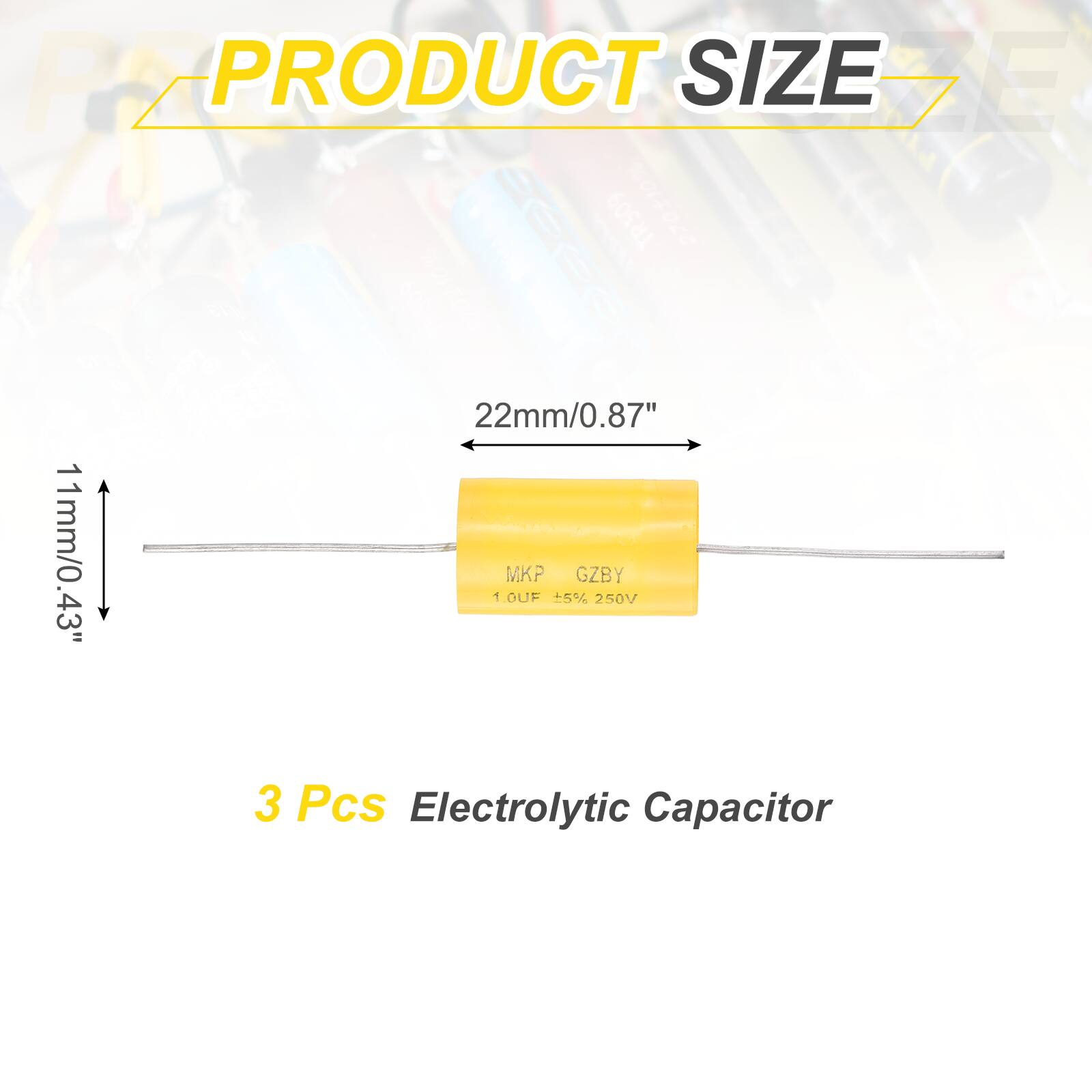 PRODUCT SIZE  
TR509 2701100  
22mm/0.87" 11mm/0.43"  
MKP 1.0UF ±5% 250V  
GZBY 250V  
3 Pcs Electrolytic Capacitor