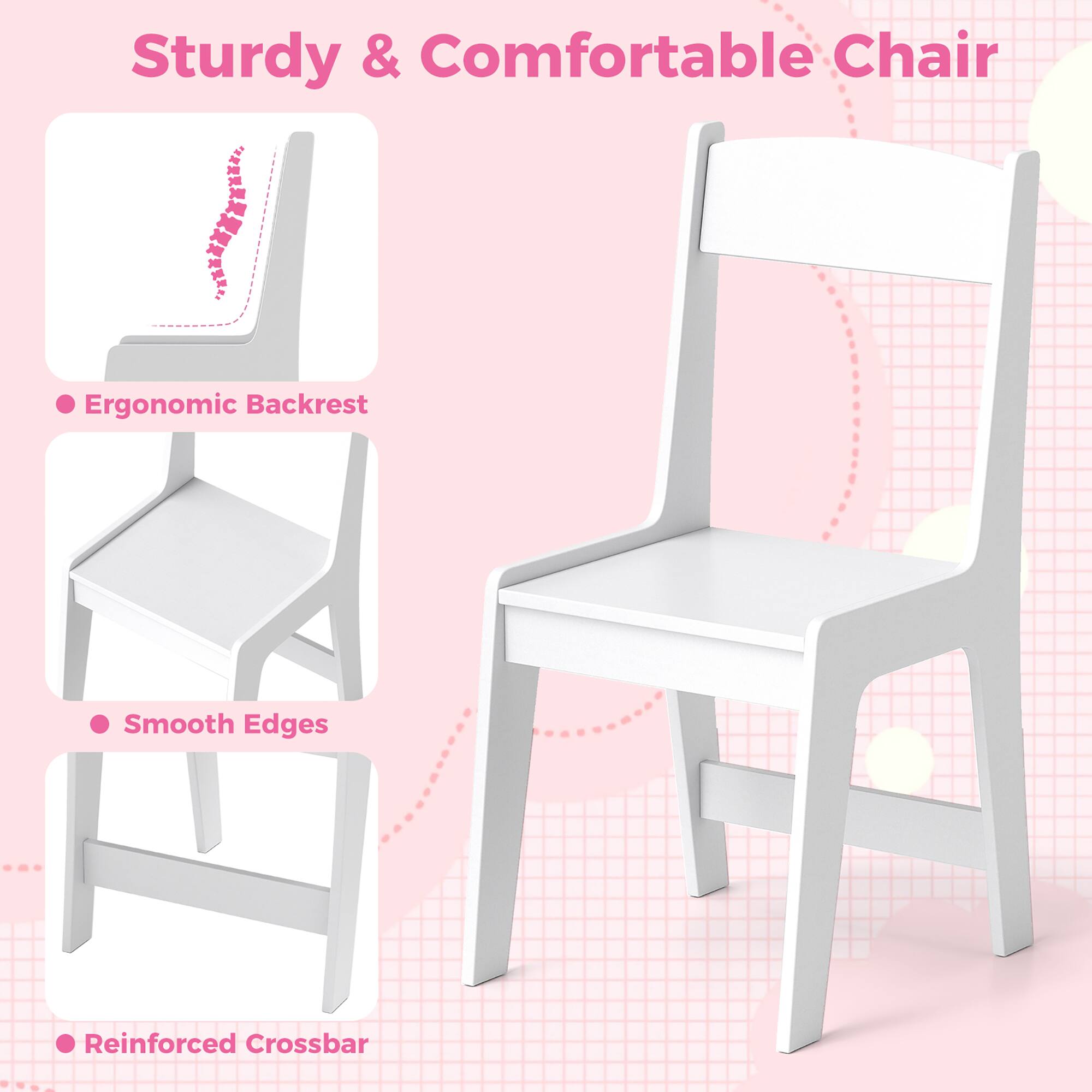 Sturdy & Comfortable Chair
Ergonomic Backrest
Smooth Edges
Reinforced Crossbar