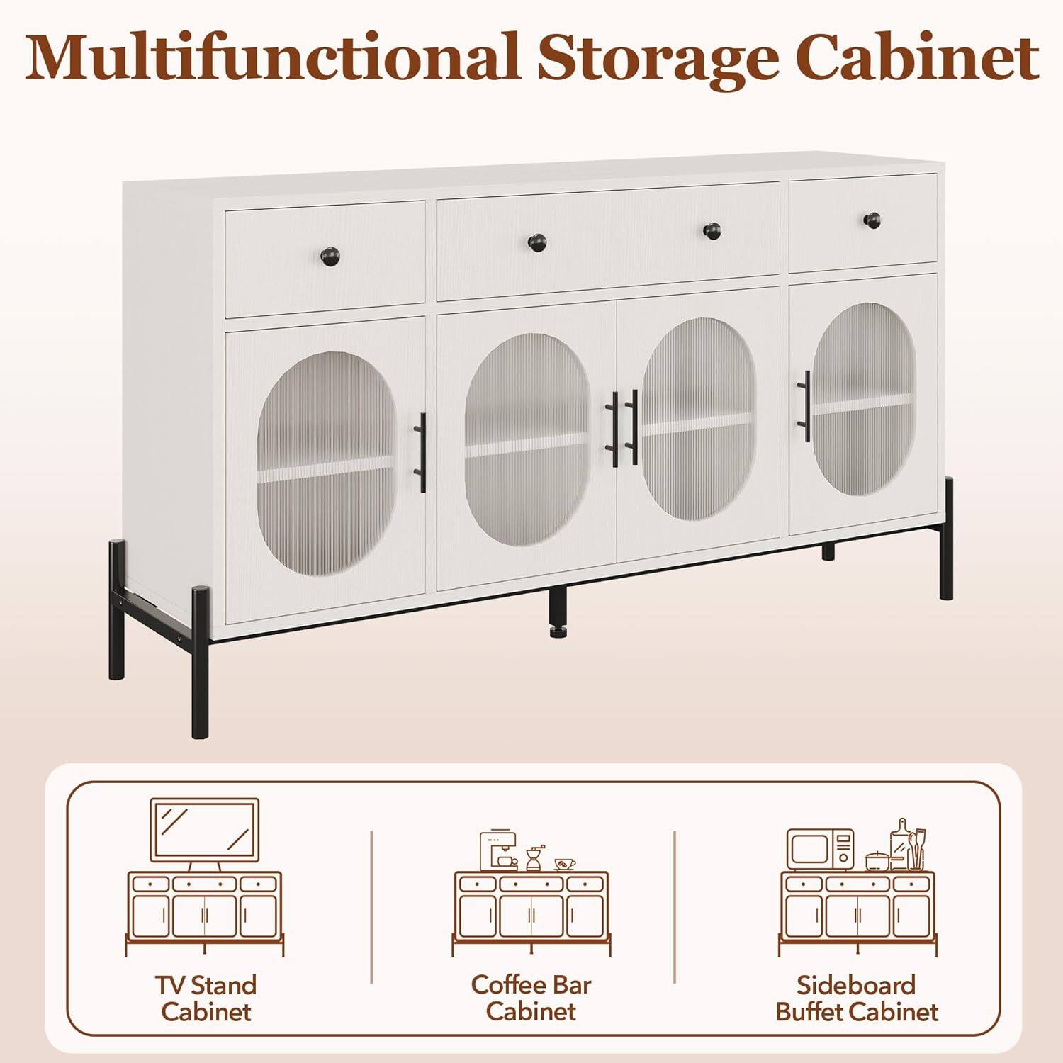 Multifunctional Storage Cabinet

TV Stand Cabinet  
Coffee Bar Cabinet  
Sideboard Buffet Cabinet