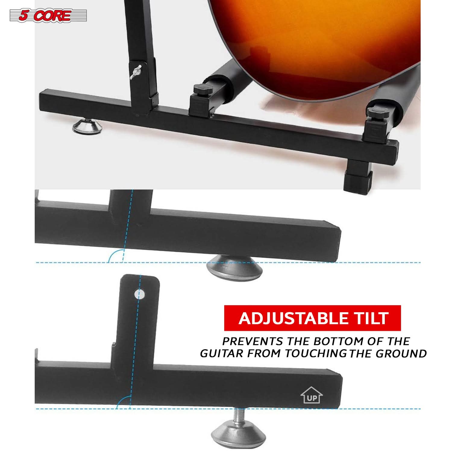 5 CORE

ADJUSTABLE TILT  
PREVENTS THE BOTTOM OF THE GUITAR FROM TOUCHING THE GROUND