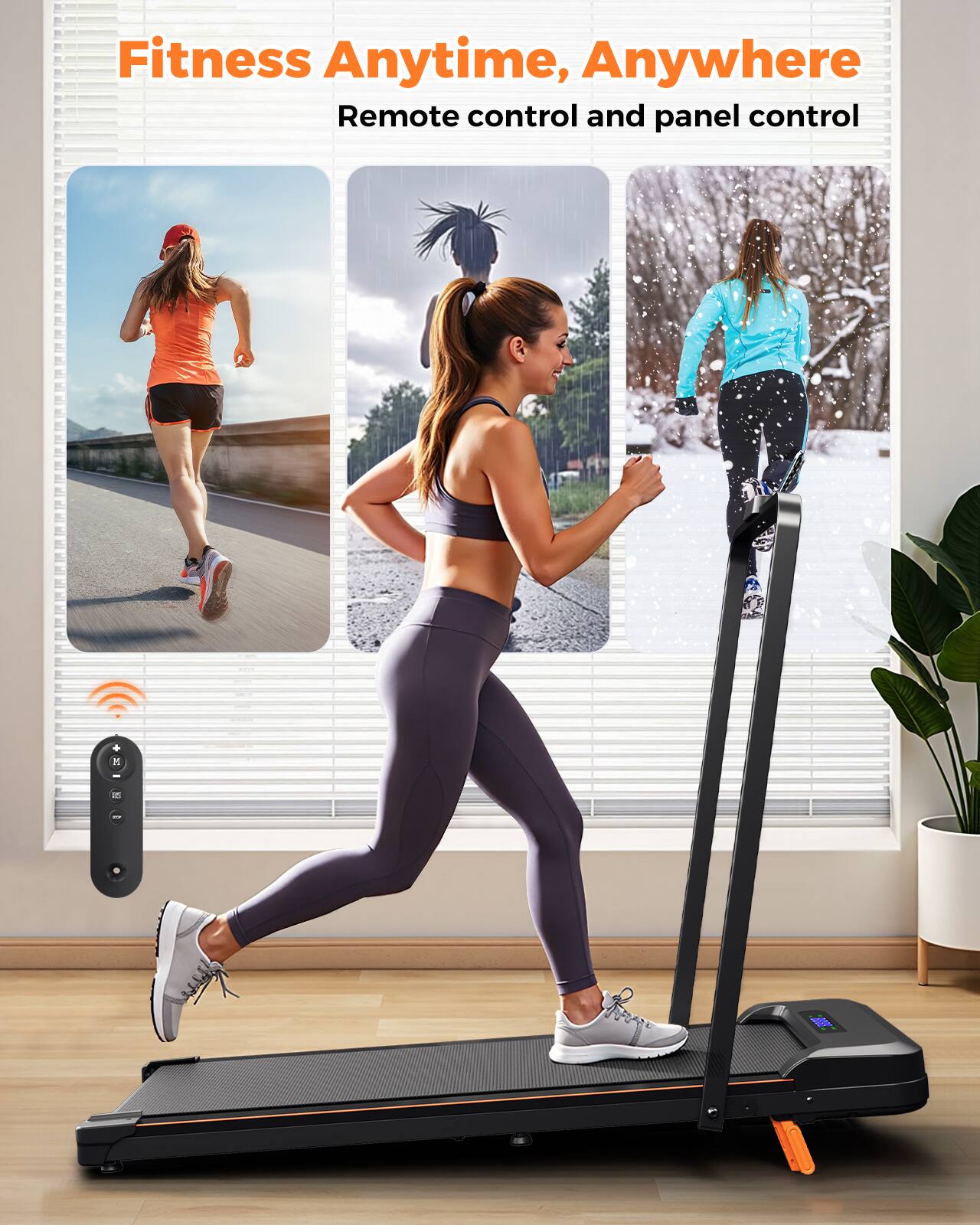 Fitness Anytime, Anywhere  
Remote control and panel control
