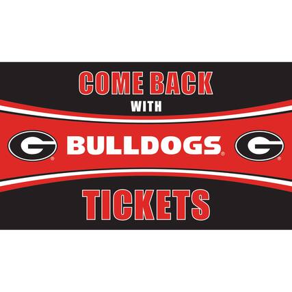 COME BACK WITH BULLDOGS TICKETS