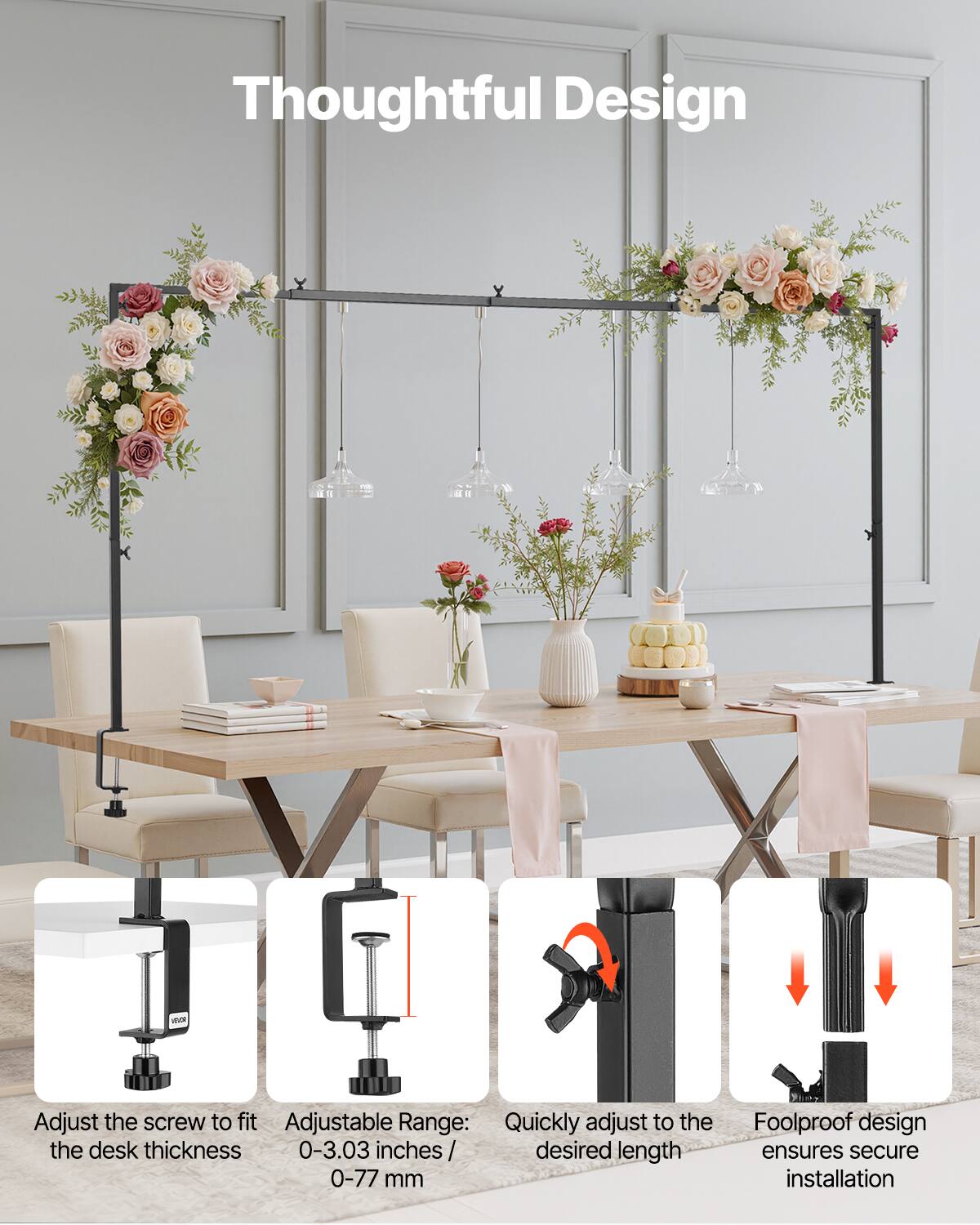 Thoughtful Design

Adjust the screw to fit the desk thickness

Adjustable Range: 0-3.03 inches / 0-77 mm

Quickly adjust to the desired length

Foolproof design ensures secure installation