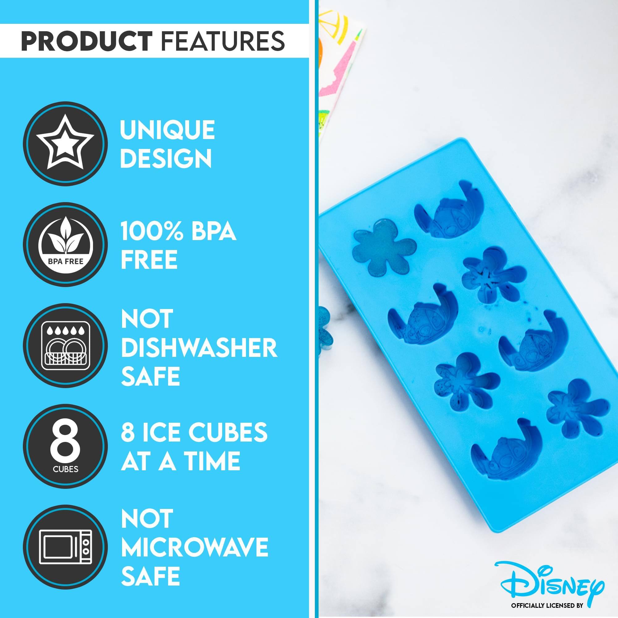 PRODUCT FEATURES

- UNIQUE DESIGN
- 100% BPA FREE
- NOT DISHWASHER SAFE
- 8 ICE CUBES AT A TIME
- NOT MICROWAVE SAFE

OFFICIALLY LICENSED BY DISNEY