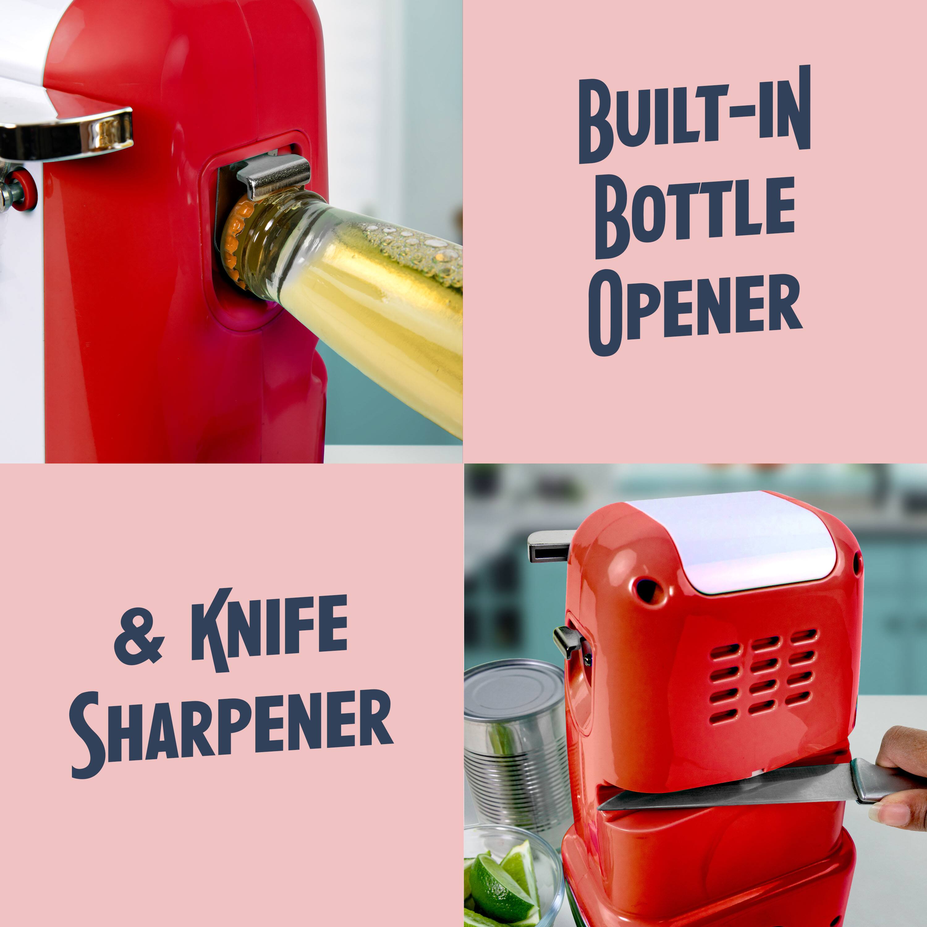 BUILT-IN BOTTLE OPENER & KNIFE SHARPENER