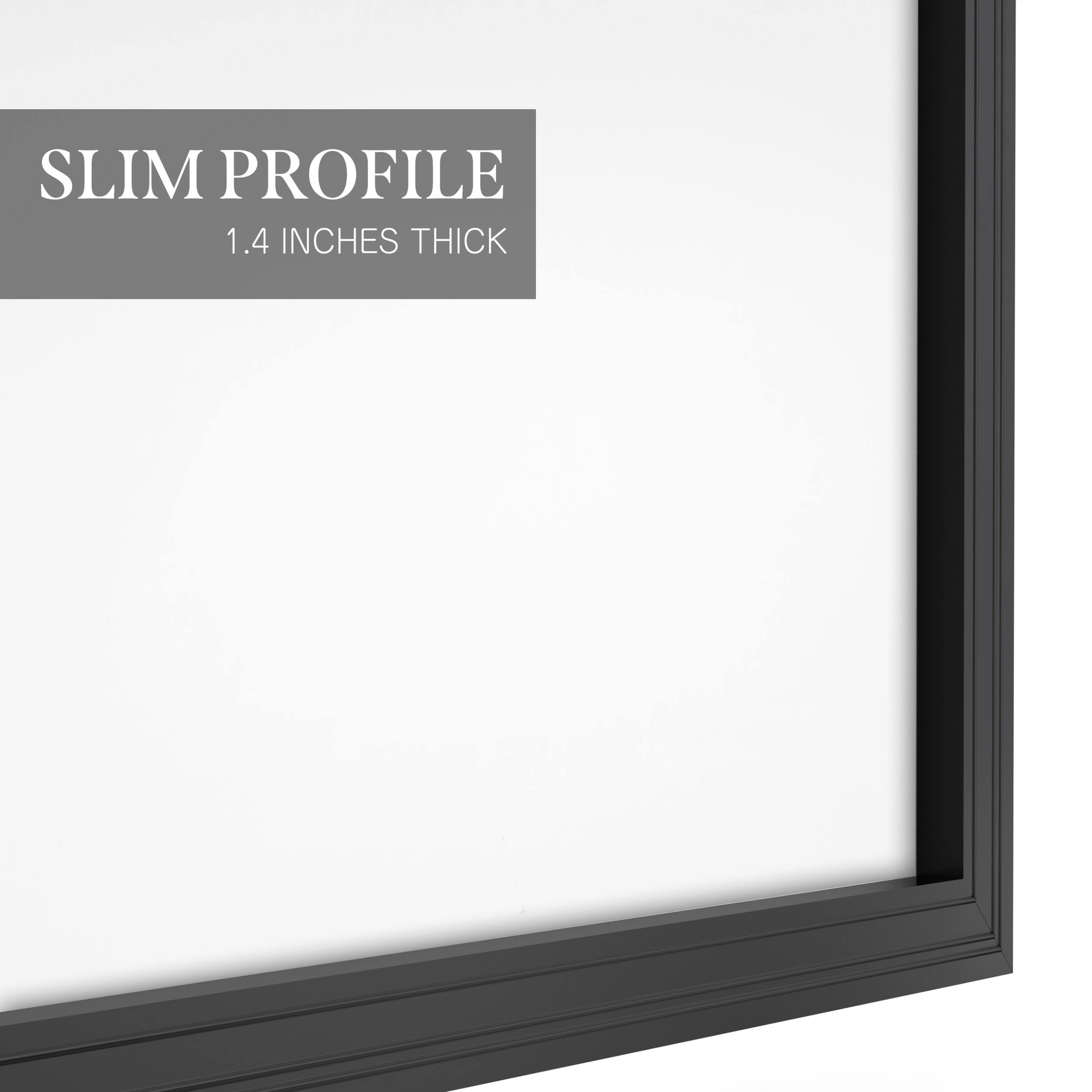 SLIM PROFILE
1.4 INCHES THICK