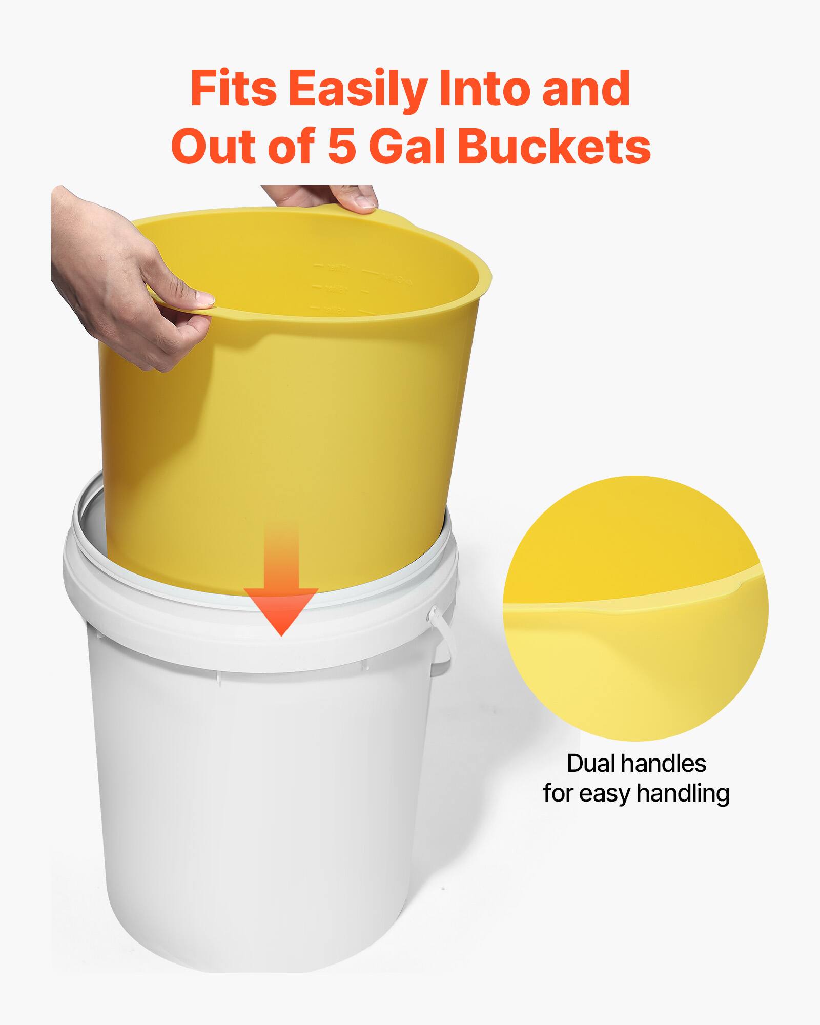 Fits Easily Into and Out of 5 Gal Buckets

Dual handles for easy handling