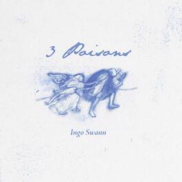 Ingo Swann - 3 Poisons - VINYL LP